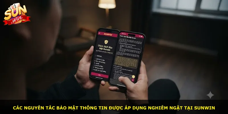 Các nguyên tắc bảo mật thông tin được áp dụng nghiêm ngặt tại Sunwin