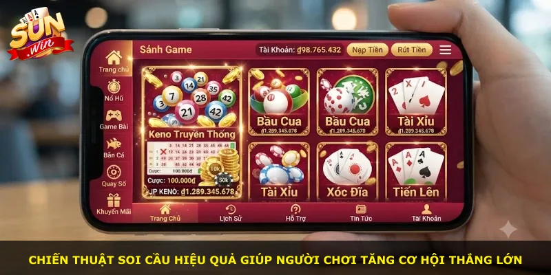 Chiến thuật soi cầu hiệu quả giúp người chơi tăng cơ hội thắng lớn