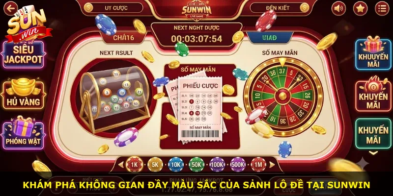 Khám phá không gian đầy màu sắc của sảnh lô đề tại Sunwin