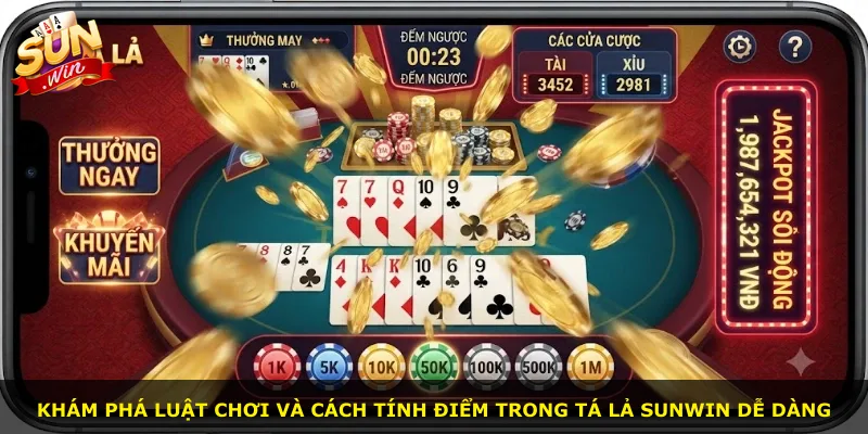 Khám phá luật chơi và cách tính điểm trong tá lả Sunwin dễ dàng
